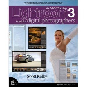 Adobe Photoshop Lightroom 3 Book for Digital Photography Scott Kelby 2010 u